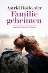Astrid Holleeder - Familiegeheimen
