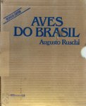 Augusto Ruschi 273135 - Aves do Brasil Volume IV + V