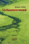Ignace Pollet - Lichaamsvreemd