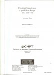 Barltrop N.D.P. - Floating Structures - A Guide for Design and Analysis, [bestaat uit  twee boeken]  ..   Volume two