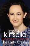 Sophie Kinsella - The party crasher