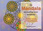 W. Hund - De Mandala Workshop Voor Kinderen