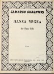 Guarnierii, Camargo: - Dansa Negra for piano solo