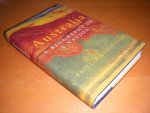 Phillip Knightley - Australia A Biography of a Nation