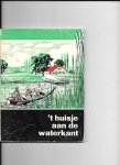 redactie - 't Huisjeaan de waterkant en andere verhalen