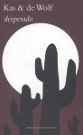 Ton Kas, Willem De Wolf - Desperado