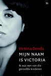 V. Donda - Mijn naam is Victoria
