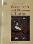 Pamela YORK Taylor - Beasts, Birds, and Blossoms in Thai Art
