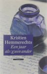 Kristien Hemmerechts - Een Jaar Als (G)Een Ander