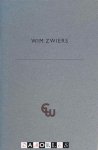 Wim Zwiers - Wim Zwiers. Veertien in hout en koper gegraveerde exlibris en gelegenheidsgrafiek van de blokken en platen gedrukt