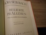 Bach J.S. (1685 – 1750) - Klavierwerke Supplement   /   Beliebte Praludien fur Klavier zu 2 handen