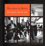 Ad Baijens, Sandra Kensen , Rob Hundeman e.a. - Meedoen in Breda