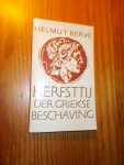 BERVE, HELMUT, - Herfsttij der Griekse beschaving.