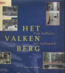 Peter de Jaeger - Het Valkenberg