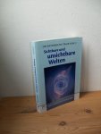 Purucker, Gottfried von - Sichtbare und unsichtbare Welten 1. Die faszinierende Realität unsichtbarer Welten Purucker, Gottfried von - Sichtbare und unsichtbare Welten 1. Die faszinierende Realität unsichtbarer Welten