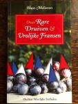 Hans Melissen - Over rare druiven & vrolijke Fransen - Dertien Heerlijke Verhalen