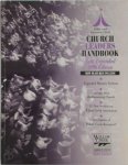 Paul Braoudakis [Ed.] - Willof Creek Community Church - Church Leaders Handbook  expanded edition