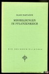 NAPP-ZINN, Klaus - Missbildungen im Pflanzenreich