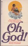 Corman, Avery - Oh, God! - a divinely comic novel