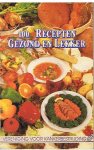 Brion, Laurence e.a. - 100 recepten gezond en lekker