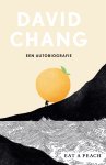 David Chang - Eat a Peach