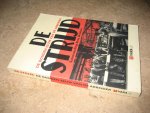 Driehuis, Kees (samenstelling) - De strijd. De gouden eeuw van de arbeider