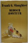 Slaughter Frank G - Medisch avontuur