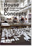 Vries-Hermansader, Donna de, Payman, Arthur - House of Concepts / Design academy Eindhoven
