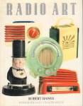 Haws, Robert - Radio Art, 128 pag. hardcover + stofomslag, fotografie Paul Straker-Welds, zeer goede staat
