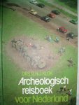 Klok, Drs. R.H.J. - Archeologisch reisboek voor Nederland