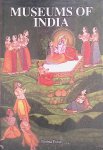 Punja, Shobita & Jean-Louis Nou (photographs) - An illustrated Guide to Museums of India