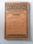 Blink, H. en e.a. - Vragen van den dag Maandschrift voor Nederland en kolonien 38e jaargang augustus