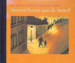 Hoestandt, Jo / Kang, Johanna - Sterren horen aan de hemel