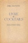 Emile Bauwens 26864, Raymond Queneau 22279, Felix Labisse [Ill.] - Livre de cocktails [ex. Japon]