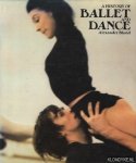 Bland, Alexander - A history of ballet and dance in the western world