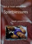 S. Lennard-Brown - Sportblessures / Wat jij wilt weten over