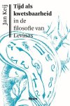 Jan Keij - (1) Tijd Als Kwetsbaarheid
