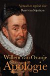 René van Stipriaan-Willem van Oranje - Apologie René van Stipriaan-Willem van Oranje - Apologie
