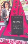 Mulder, Gerda Wilhelmina Johanna - Albanië: in geuren en kleuren Mulder, Gerda Wilhelmina Johanna - Albanië: in geuren en kleuren