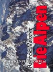 Messner, Reinhold - Die Alpen