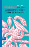 P.A.A. Klok - Pinkhof basiswoordenboek geneeskunde