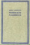 Adolf Arenson. - Musikalische Plaudereien.