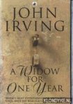 Irving, John - A Widow for One Year Irving, John - A Widow for One Year