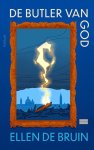 Ellen de Bruin - (1) De Butler Van God