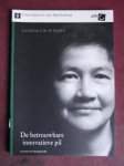 Lie-A-Huen, Loraine - De betrouwbare innovatieve pil