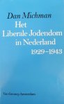 Dan Michman - Liberale jodendom in nederland 1929-43
