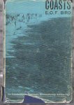 Bird, E.C.F. - Coasts (An Introduction to Systematic Geomorphology, Volume Four)