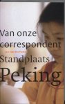 Jan van Der Putten - Standplaats Peking