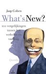 Jaap Cohen - What's new? 100 vergelijkingen tussen het verleden en vandaag