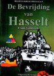 F. Vanstreels - De bevrijding van Hasselt van bezetting naar bevrijding